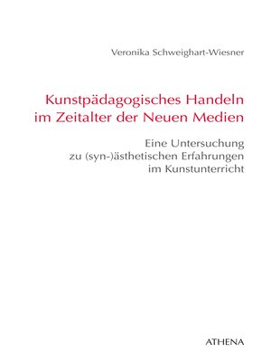 cover image of Kunstpädagogisches Handeln im Zeitalter der Neuen Medien